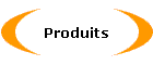 Produits